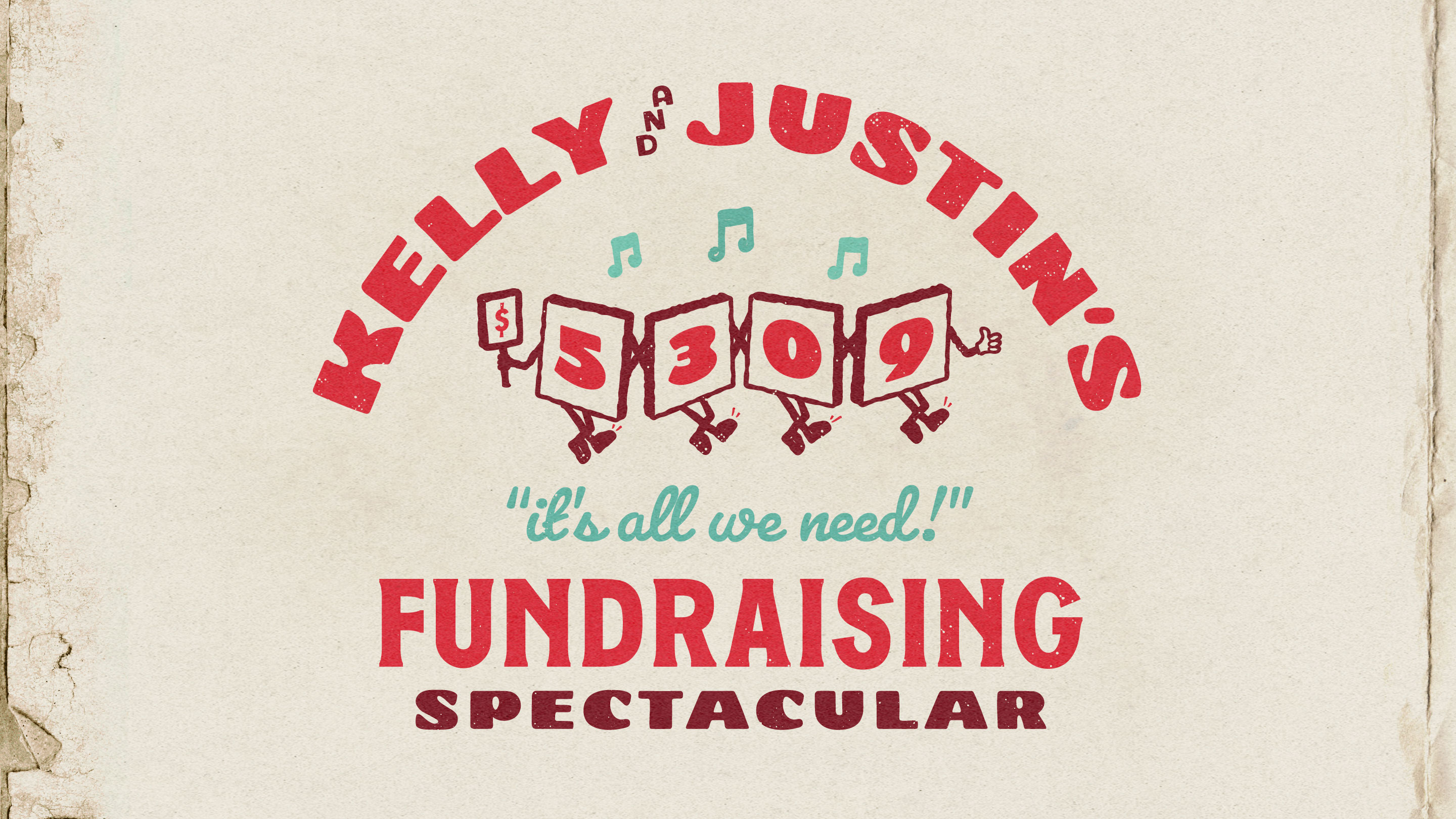Kelly and Justin's Fundraising Spectacular